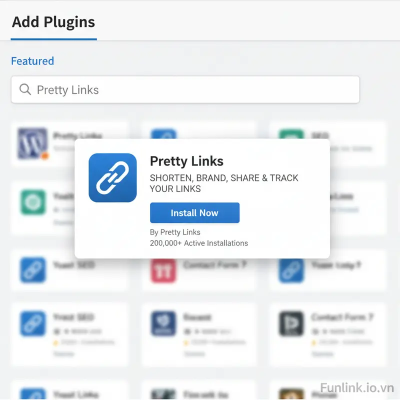 Hướng dẫn cài đặt plugin Pretty Links để che link affiliate trong WordPress.