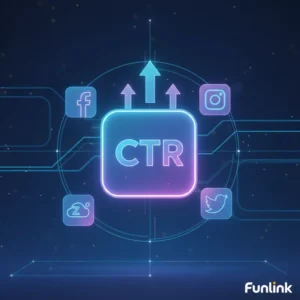 Chiến lược sử dụng shortlink trên mạng xã hội để tăng CTR được minh họa trên giao diện Funlink.